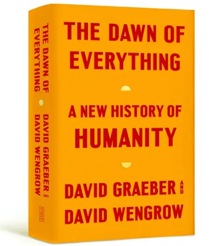 The Dawn of Everything book